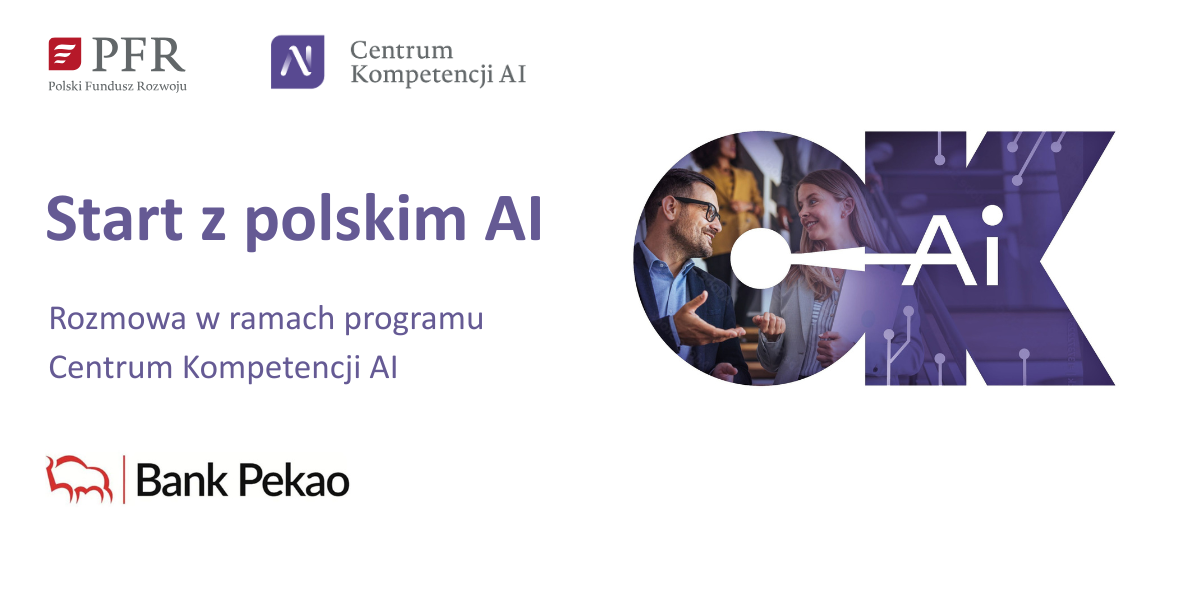 Start z polskim AI - Rozmowa w ramach programu Centrum Kompetencji AI